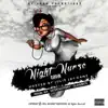 Jullie Jay-Kanz - Night Nurse Riddim - Single